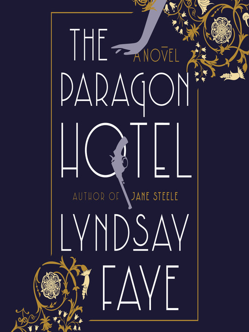 Title details for The Paragon Hotel by Lyndsay Faye - Wait list